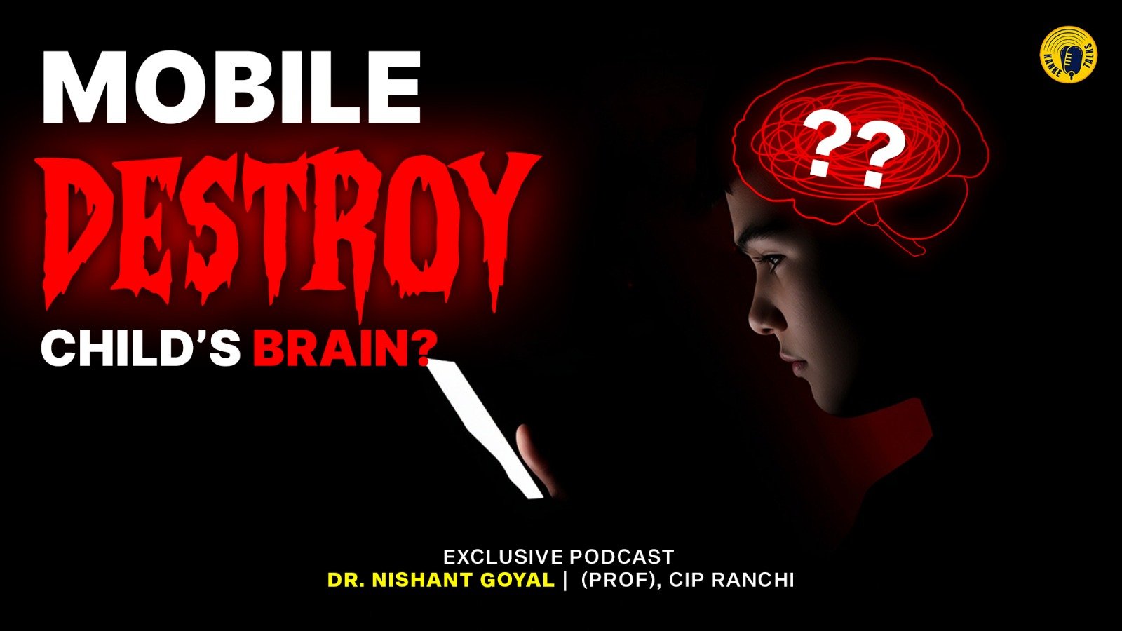 Virtual Autism EXPOSED: How Mobile Screens Are Rewiring Children’s Brains | Dr. Nishant Goyal (CIP Ranchi)